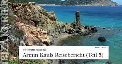 Retrospektive Ibiza in den 70ern: Für die Kinder gab es Bier mit Limo statt schädliche Cola –  Armin Kauls Reisebericht: Eindrücke als Baby, Teenager und Erwachsener in Es Figueral (Teil 5)